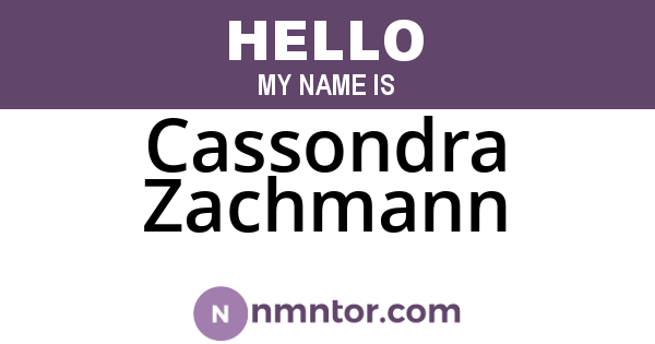 Cassondra Zachmann