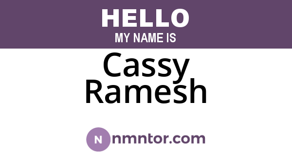 Cassy Ramesh
