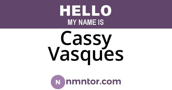 Cassy Vasques