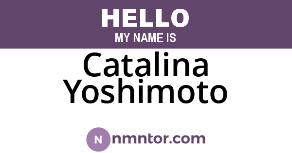 Catalina Yoshimoto