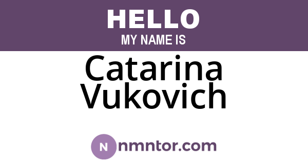 Catarina Vukovich