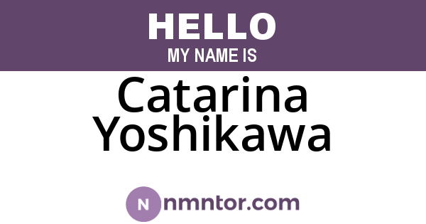 Catarina Yoshikawa