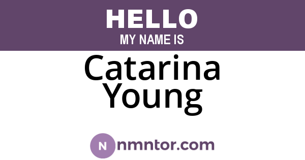 Catarina Young