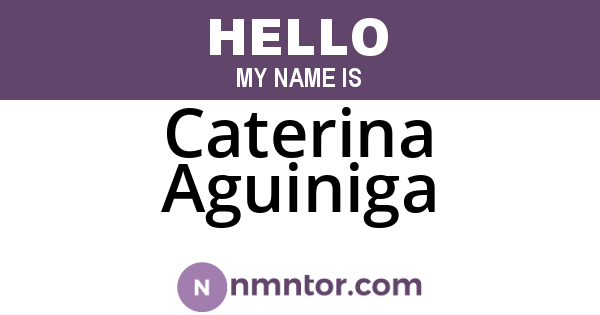 Caterina Aguiniga