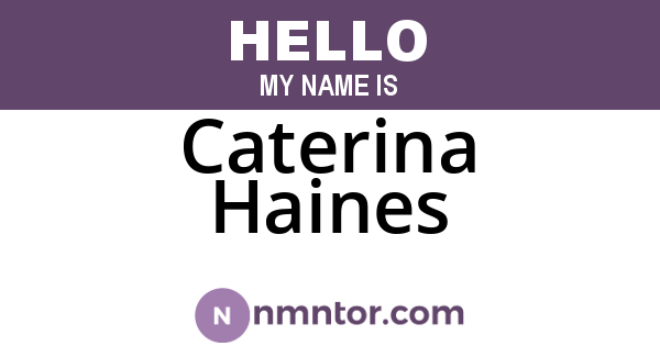 Caterina Haines
