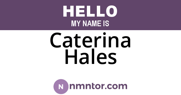 Caterina Hales