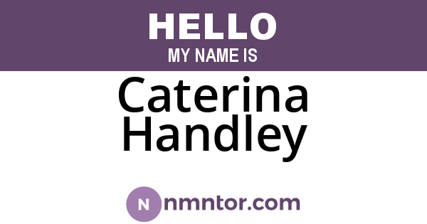 Caterina Handley