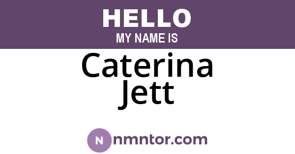 Caterina Jett