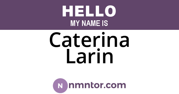 Caterina Larin
