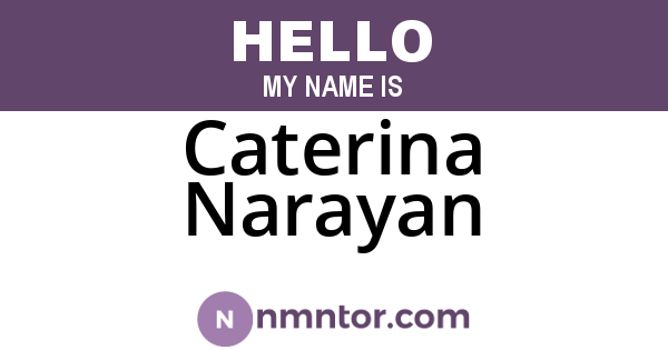 Caterina Narayan