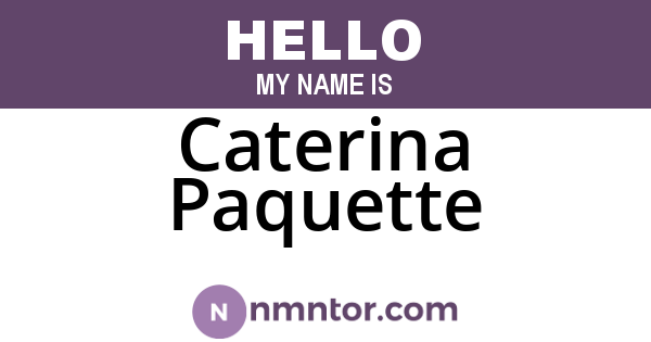 Caterina Paquette
