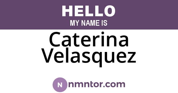 Caterina Velasquez