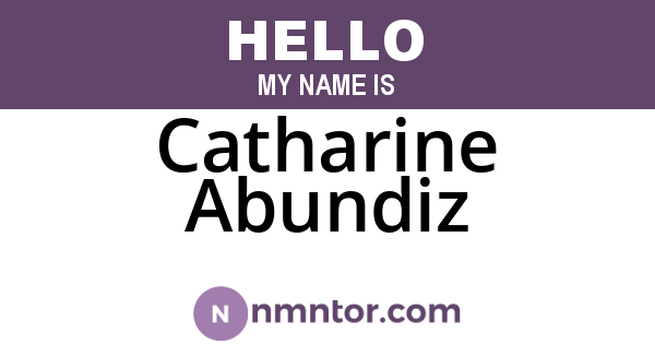 Catharine Abundiz