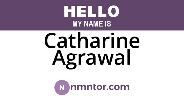 Catharine Agrawal