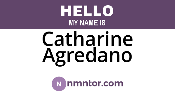 Catharine Agredano