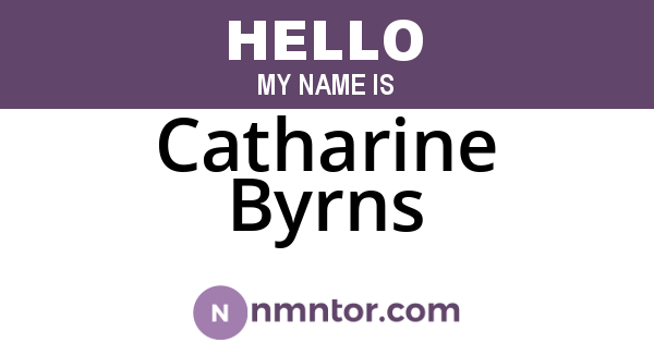 Catharine Byrns