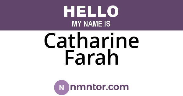 Catharine Farah