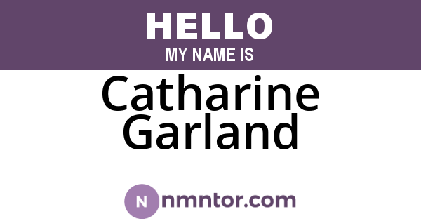 Catharine Garland
