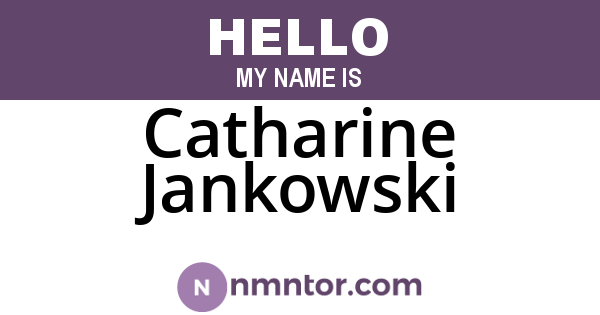 Catharine Jankowski