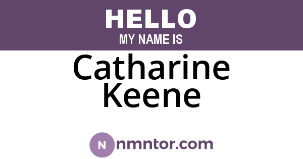 Catharine Keene