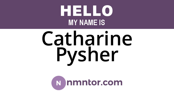 Catharine Pysher