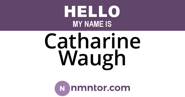 Catharine Waugh