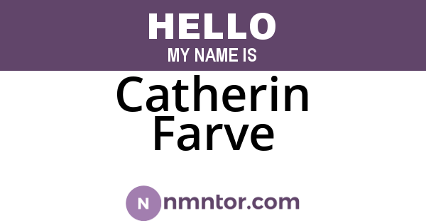 Catherin Farve