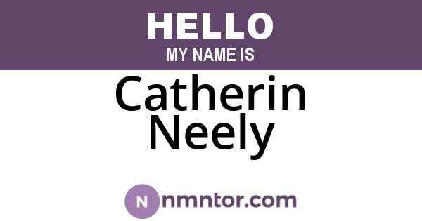 Catherin Neely