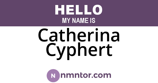 Catherina Cyphert
