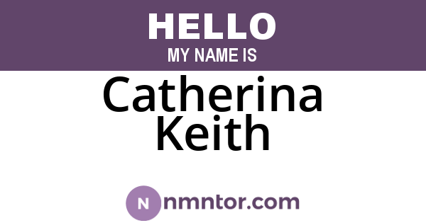 Catherina Keith
