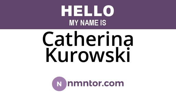 Catherina Kurowski