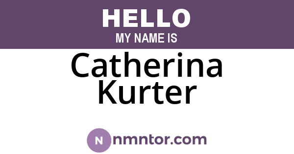 Catherina Kurter