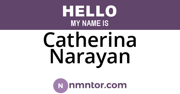 Catherina Narayan