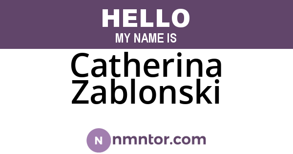 Catherina Zablonski