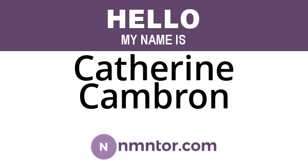 Catherine Cambron