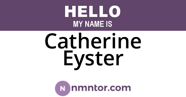 Catherine Eyster