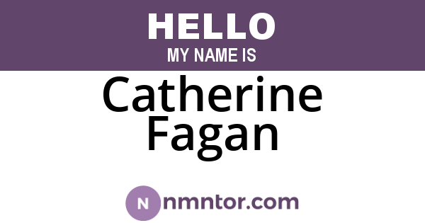 Catherine Fagan