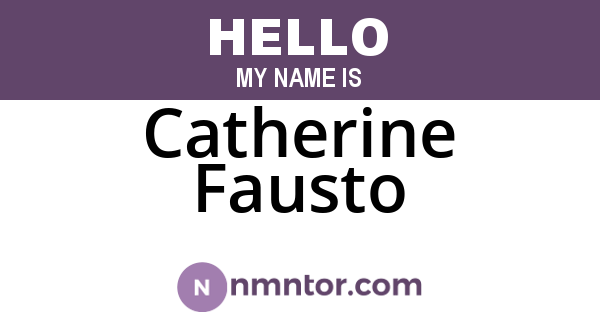 Catherine Fausto