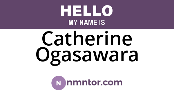 Catherine Ogasawara