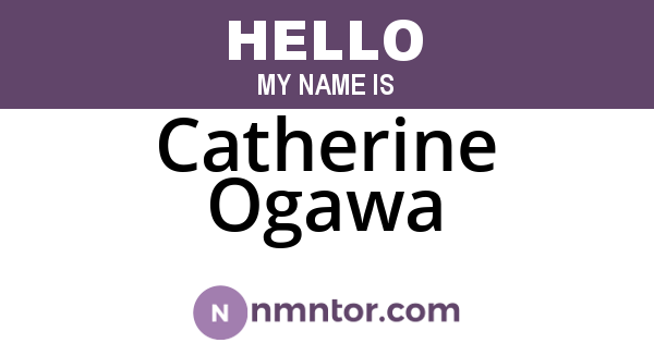 Catherine Ogawa