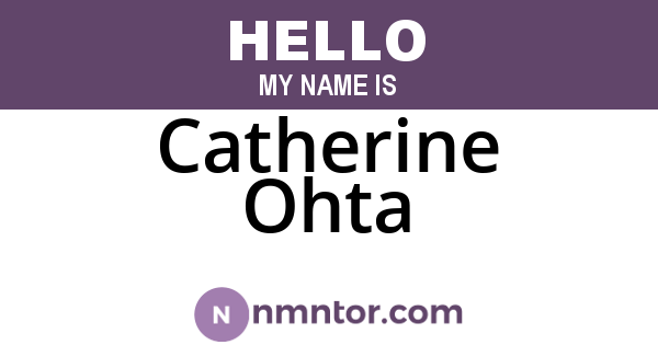 Catherine Ohta