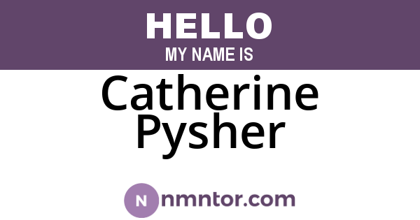 Catherine Pysher