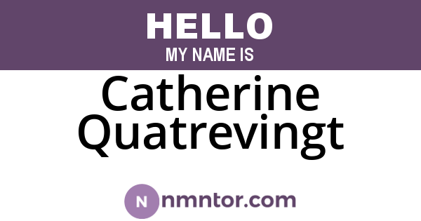 Catherine Quatrevingt