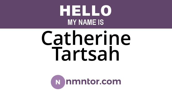 Catherine Tartsah