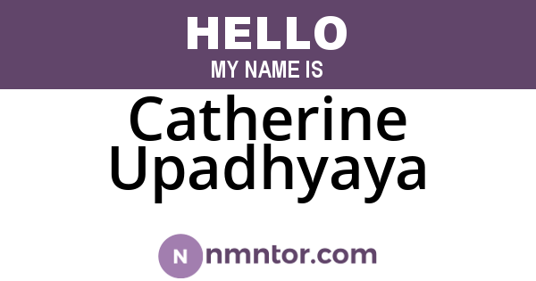 Catherine Upadhyaya