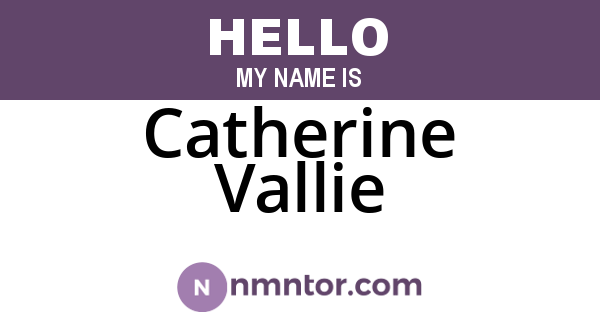 Catherine Vallie