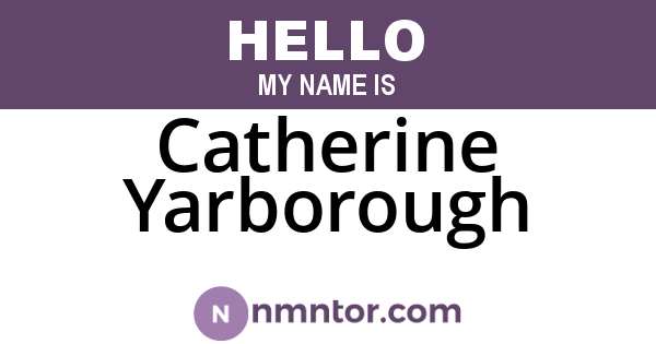 Catherine Yarborough