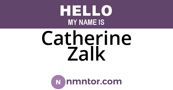 Catherine Zalk