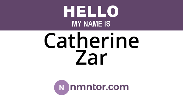Catherine Zar