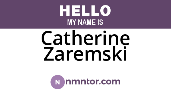 Catherine Zaremski